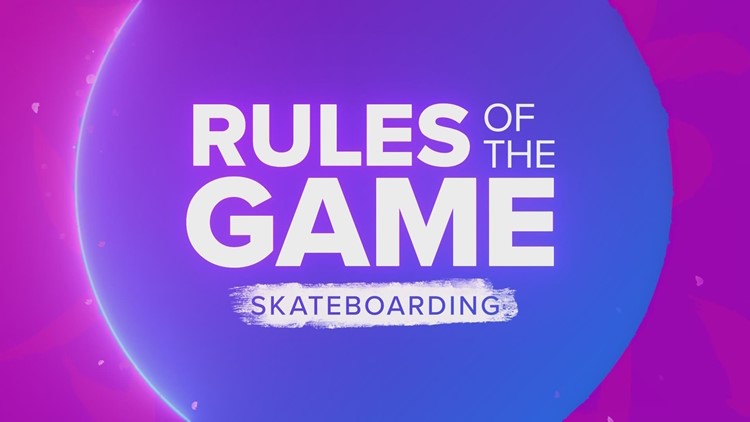 Rules of the Game: Skateboarding