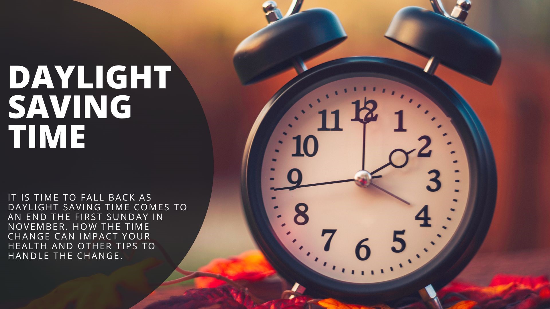 Daylight saving time When do clocks fall back in 2024?