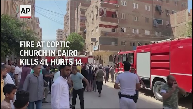 Fire in Cairo Coptic Church kills 41