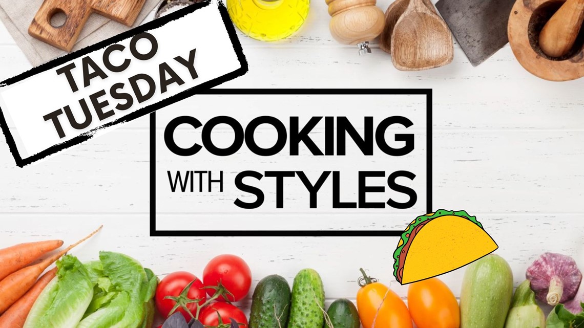 Ready for Taco Tuesday | Cooking with Styles