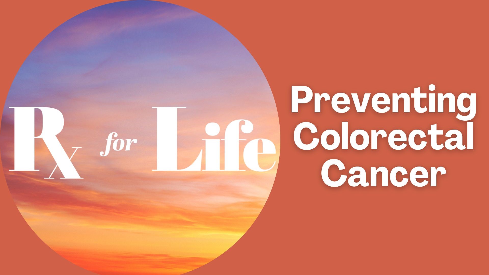 Prescription for Life | Preventing colorectal cancer | king5.com