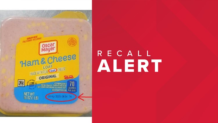 Oscar Mayer recalls 2,400 pounds of ham and cheese loaf products