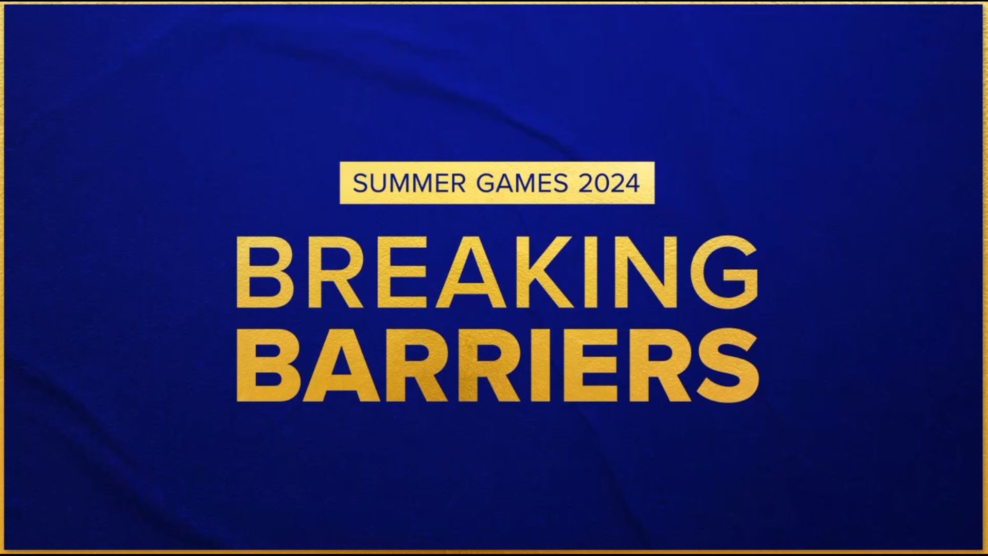 Summer Games 2024 | Breaking Barriers