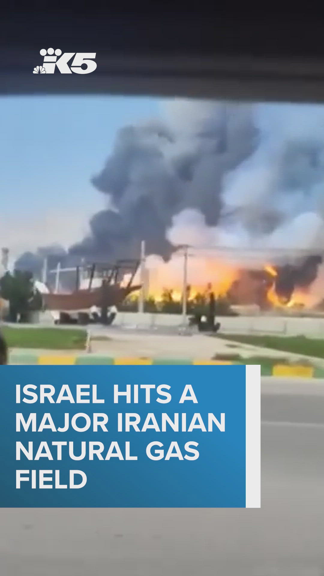Israel strikes major natural gas field in Iran | king5.com