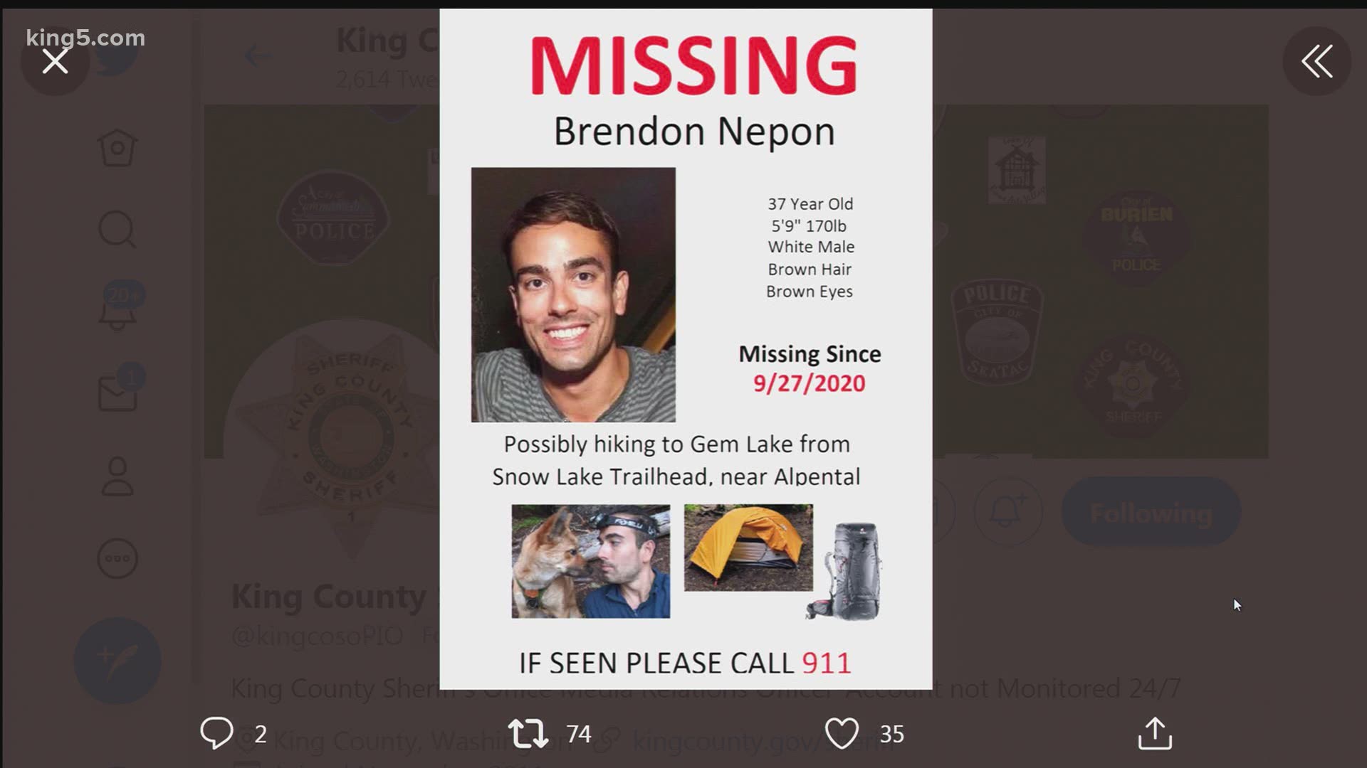 Rescue crews will be looking for Brendon Nepon, a hiker missing near Alpental, and his dog. He was possibly headed for Gem Lake.