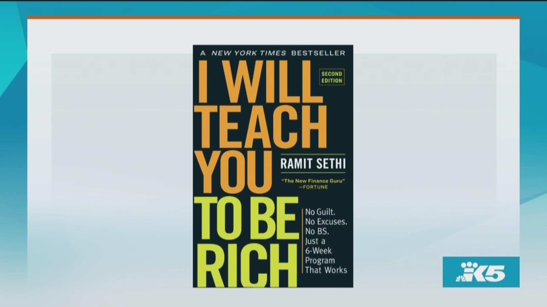 When Ramit Sethi's I Will Teach You To Be Rich came out in 2009, it was during a time of recession, layoffs and foreclosures. What has changed in 10 years?
