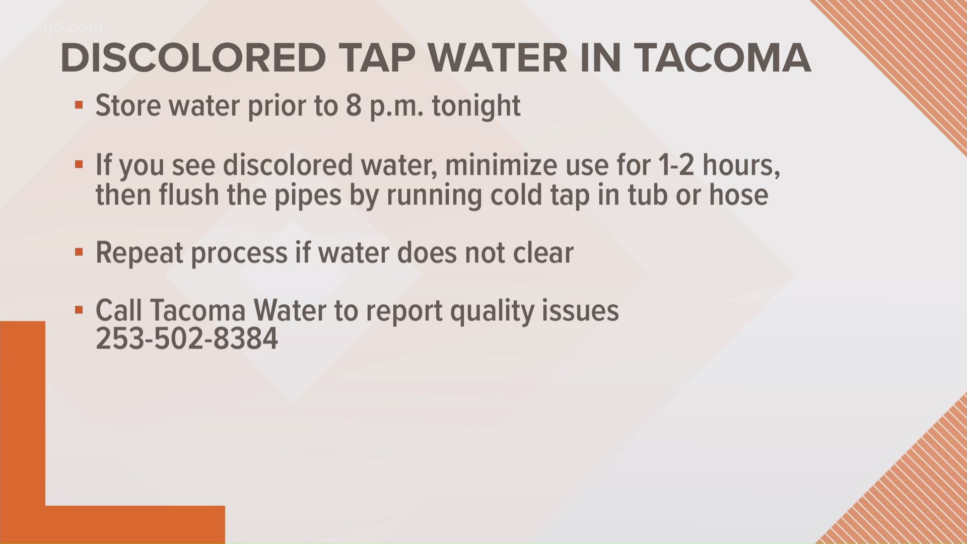 Tacoma Public Utilities will be working on water pipes Thursday night in some areas of the city, which could cause discolored or cloudy water for impacted residents.