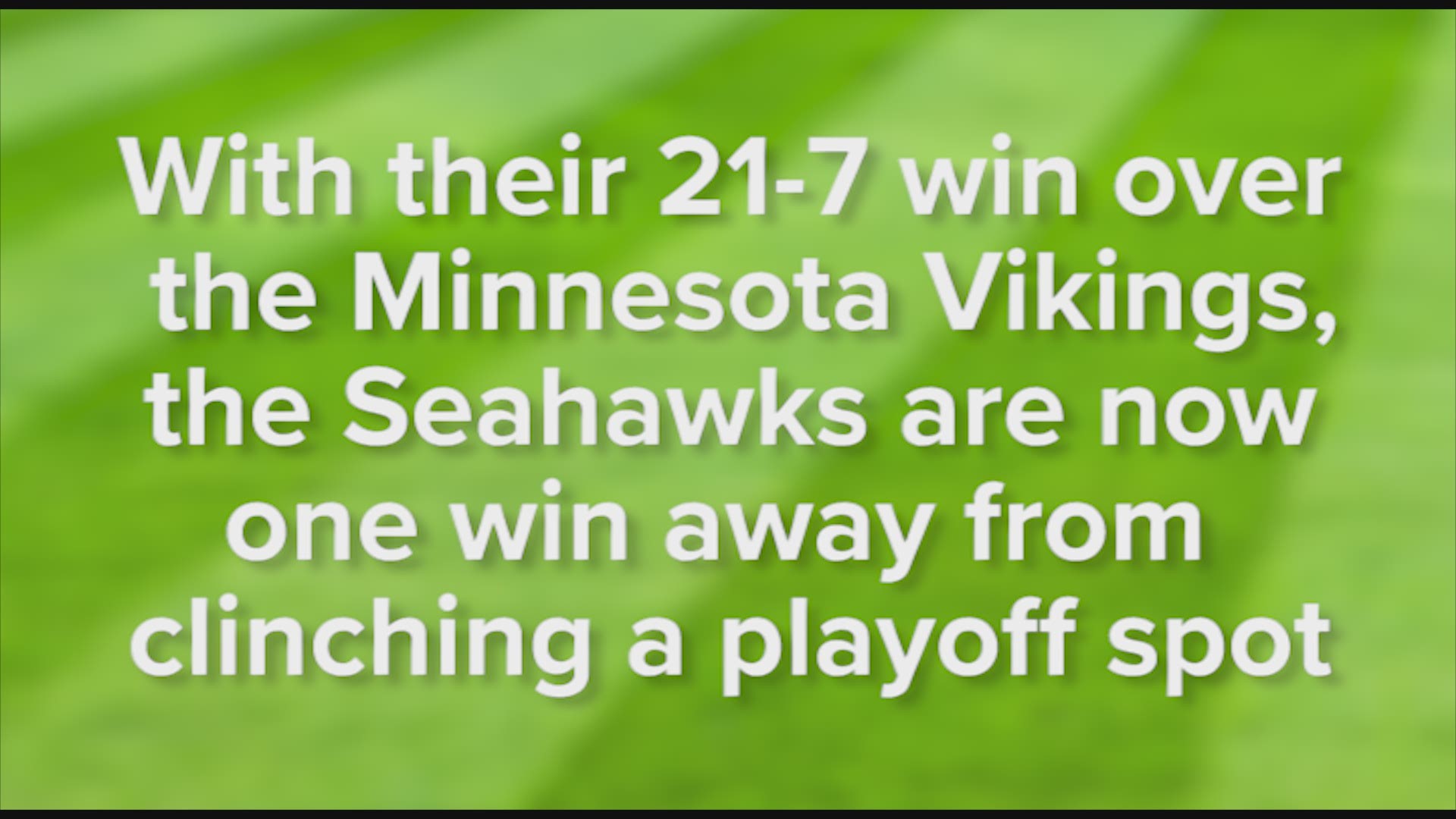With their victory over the Vikings, the Hawks are just now a single win away from clinching a wildcard spot.