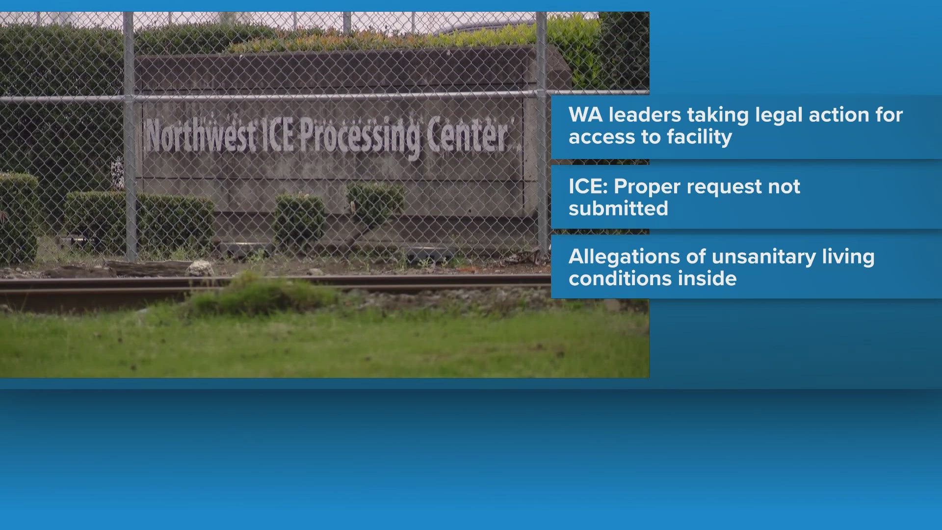 ICE responds to Washington leaders claims about conditions at Tacoma ...