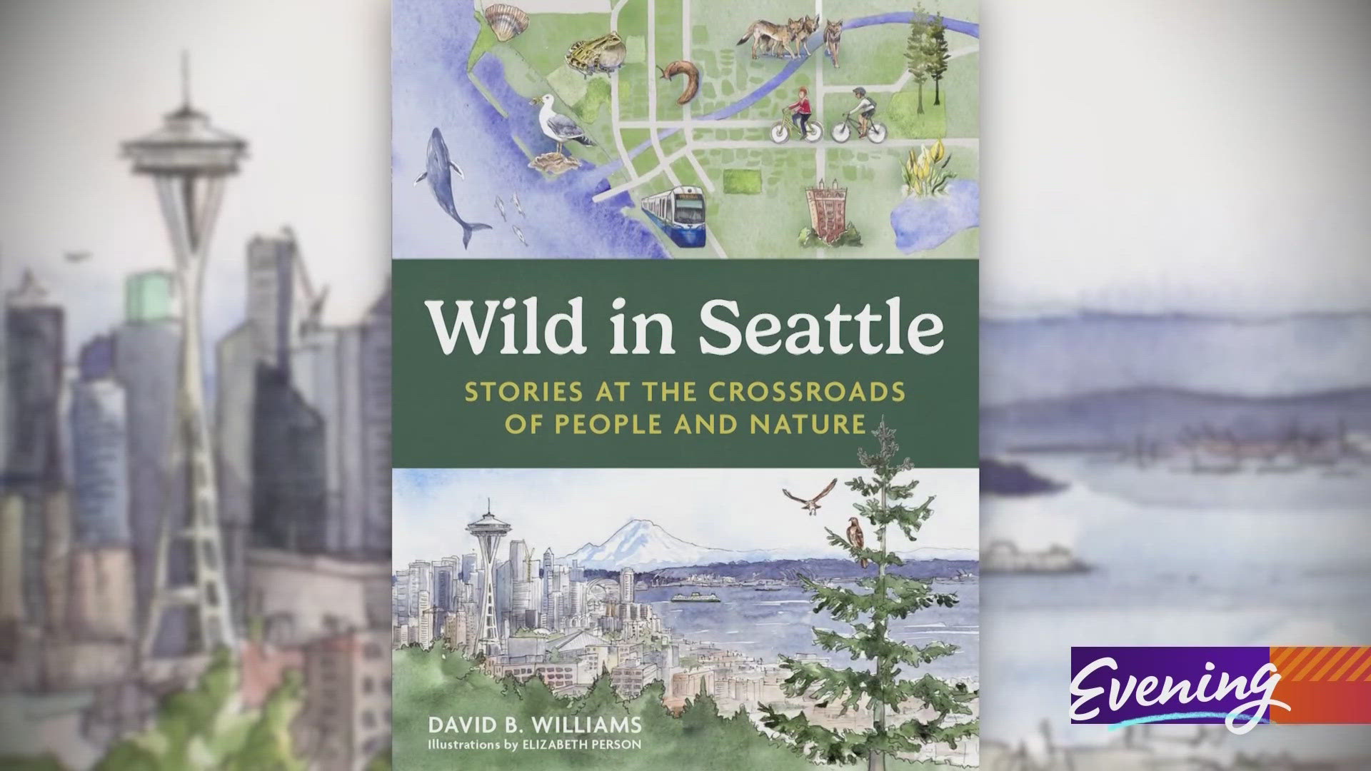 David B. Williams' "Wild in Seattle" uncovers urban nature including sites like ancient rocks and legendary frogs.
