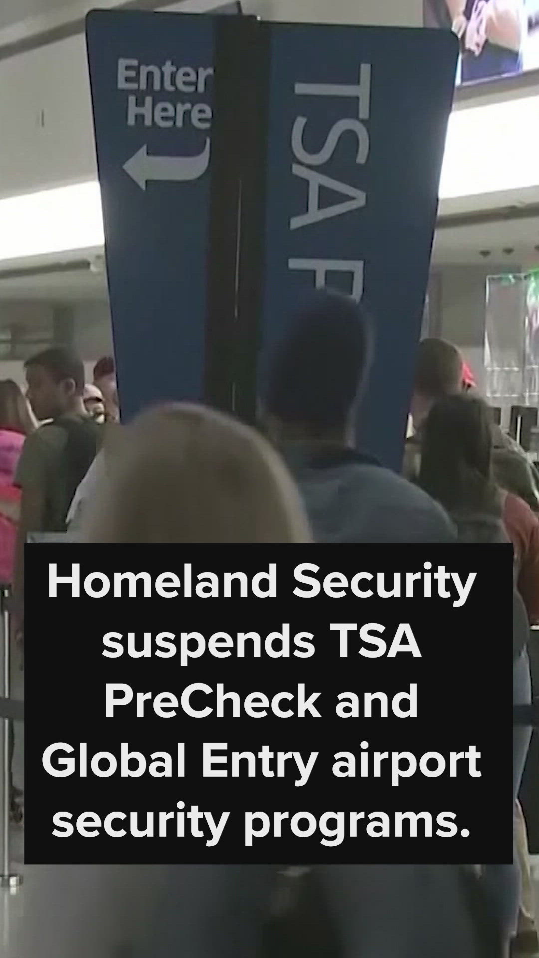 DHS suspending TSA PreCheck, Global Entry programs amid partial ...