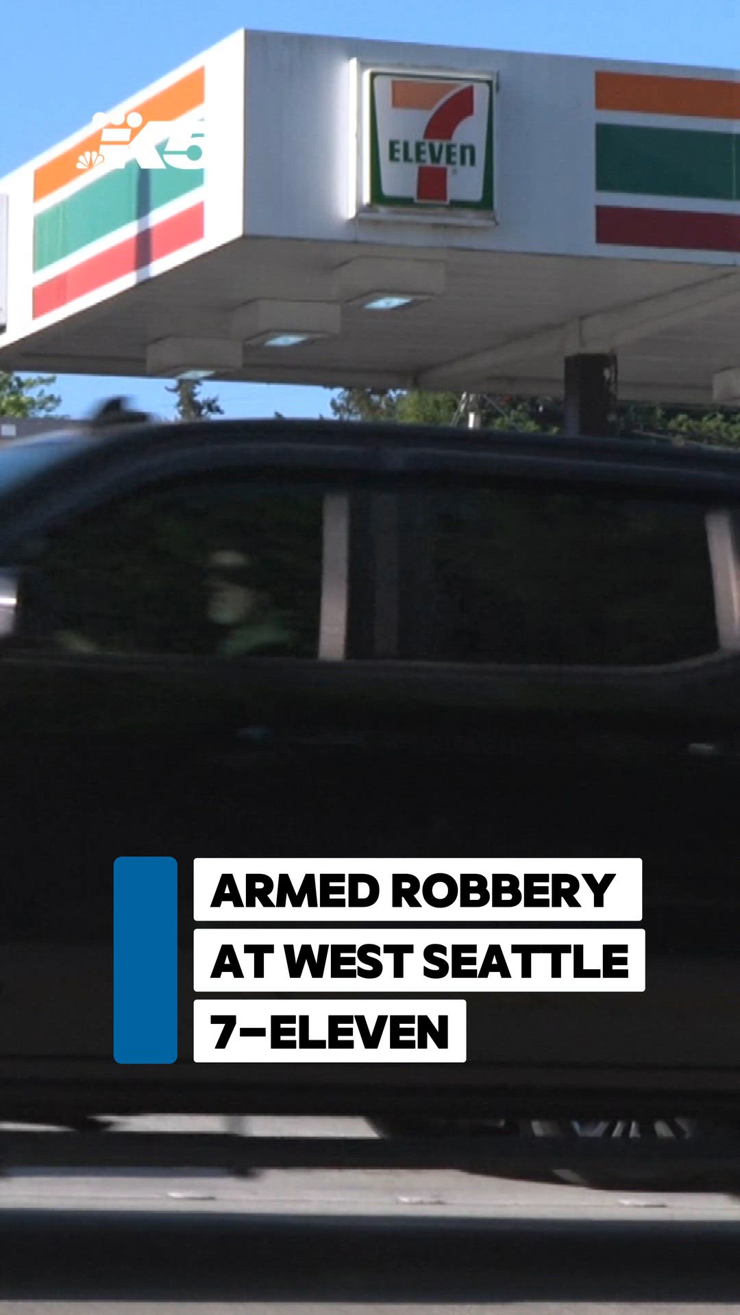 Armed robbery at West Seattle 7-Eleven | king5.com