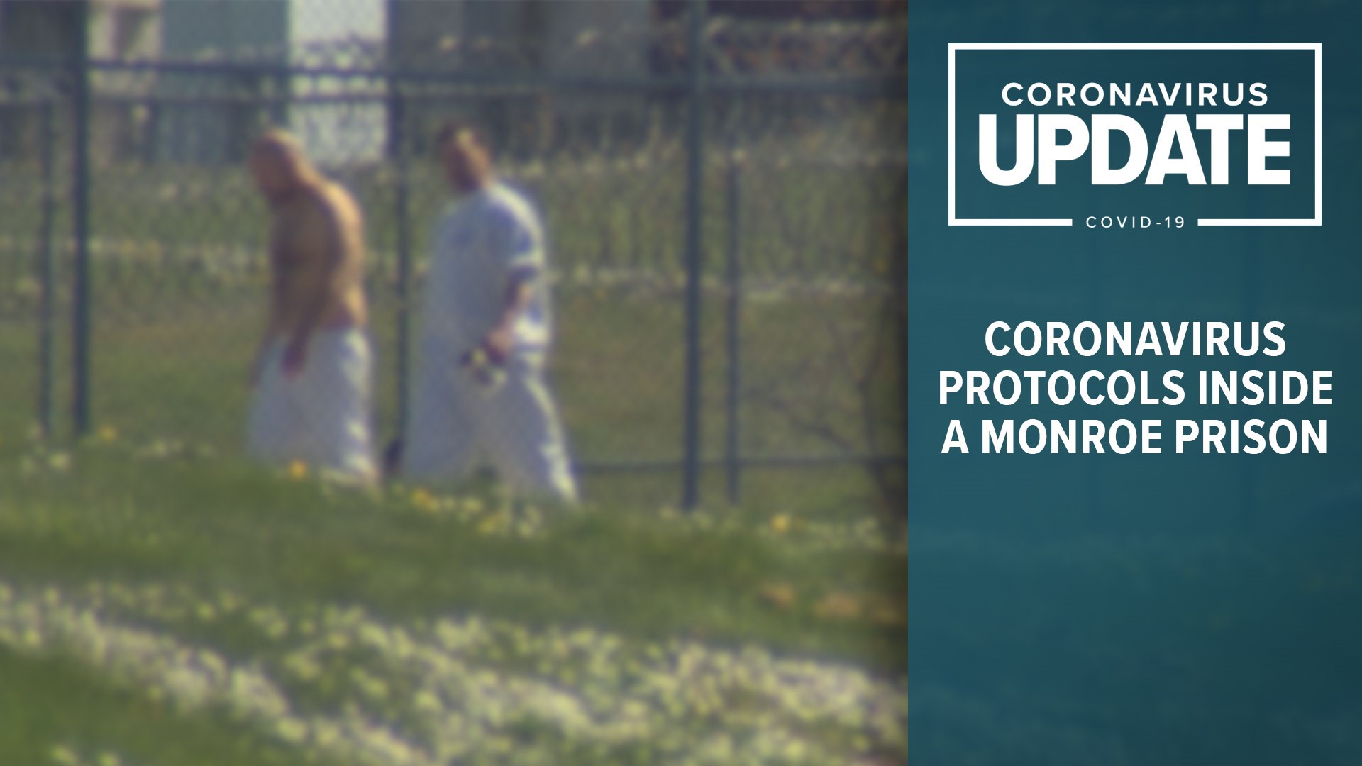 After riots broke out at the Monroe Correctional Complex, questions have been raised about how the prison system is handling coronavirus.