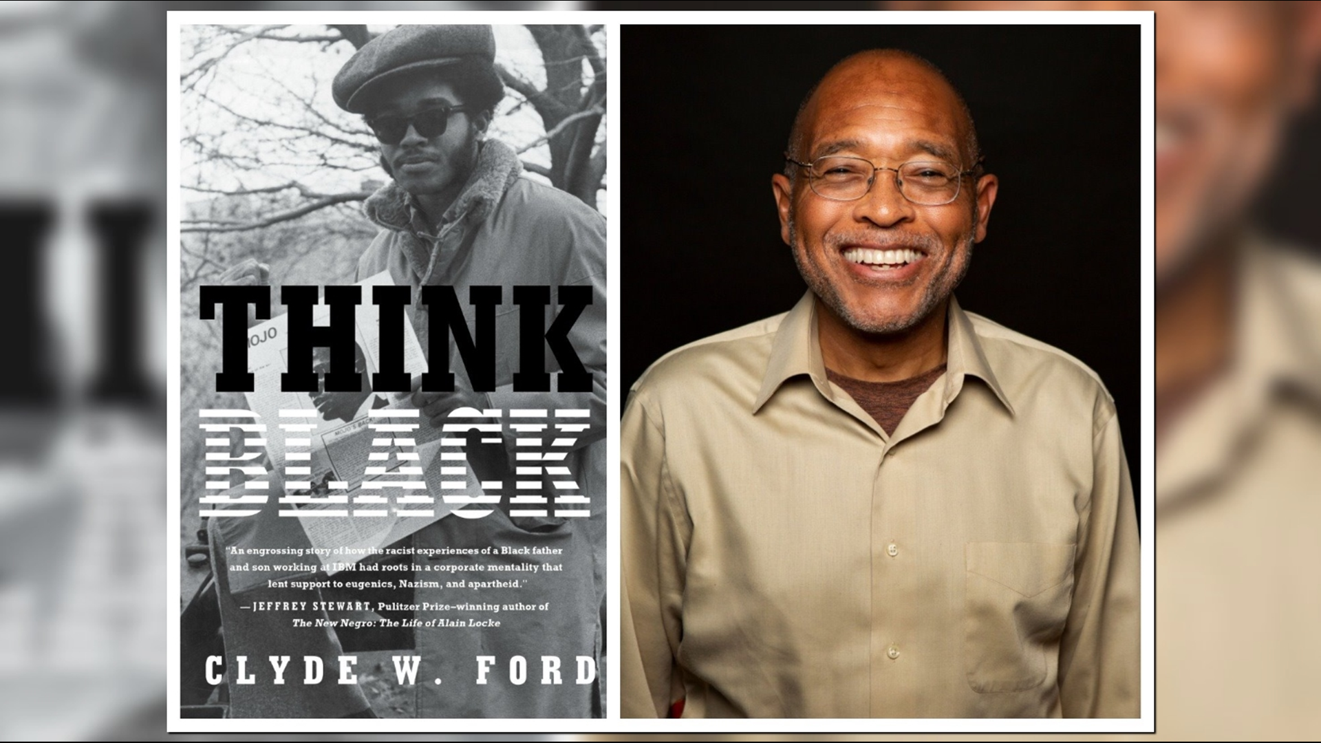 Clyde Ford talks about his new memoir, the story of both his father's and his own experience with institutional racism in corporate America.