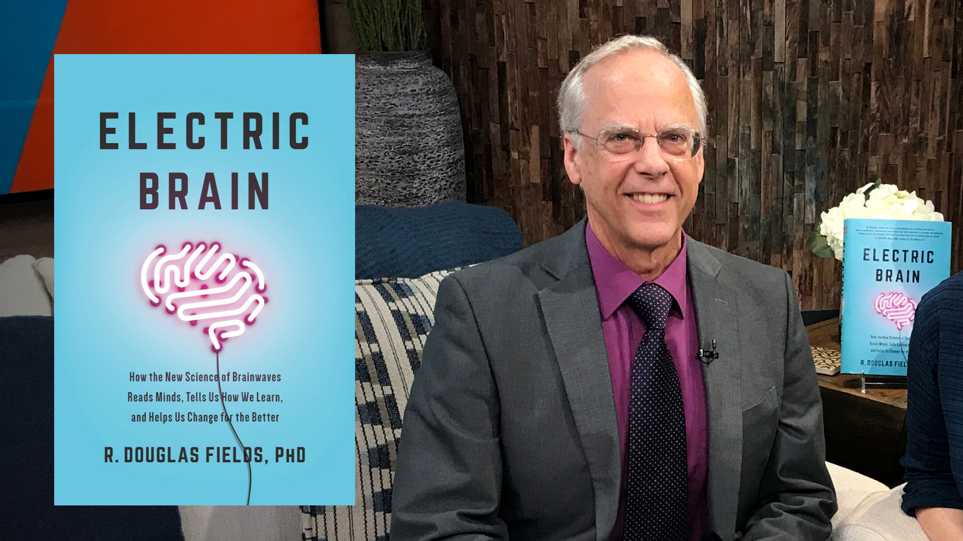 Dr. R. Douglas Fields' new book Electric Brain takes a look at the incredible power of one of the most complicated parts of the body.