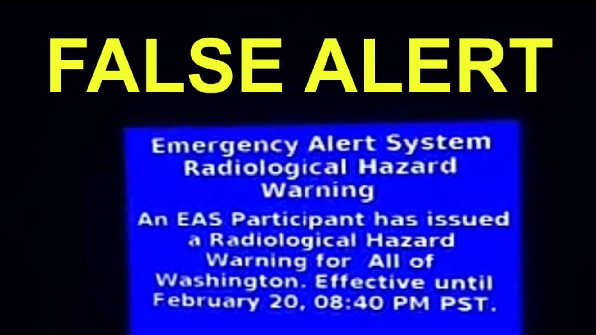 False TV alert over 'radiological hazard' concerns Washington emergency