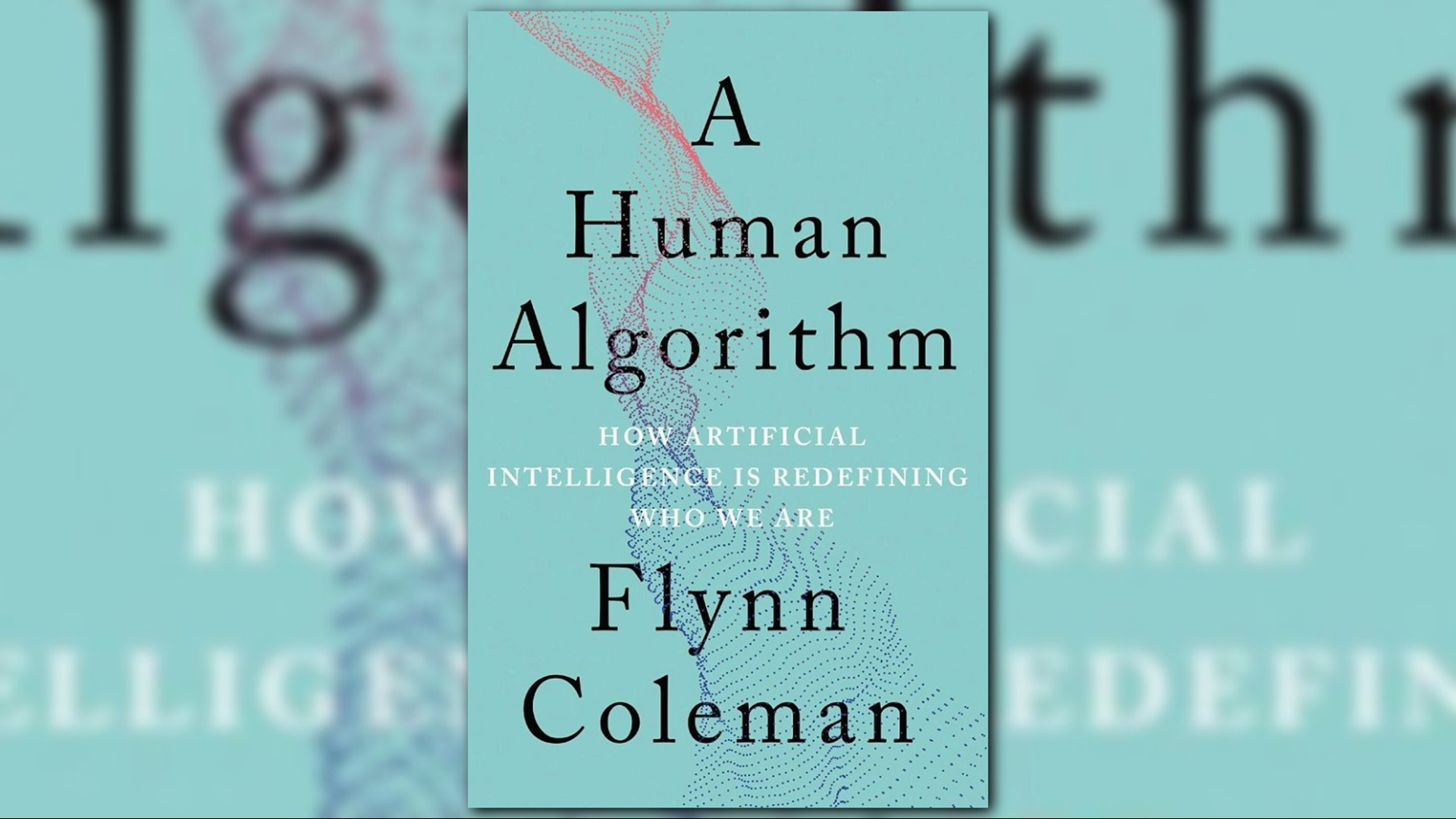 A new book urges us to consider ethically designed artificial intelligence before it's too late.