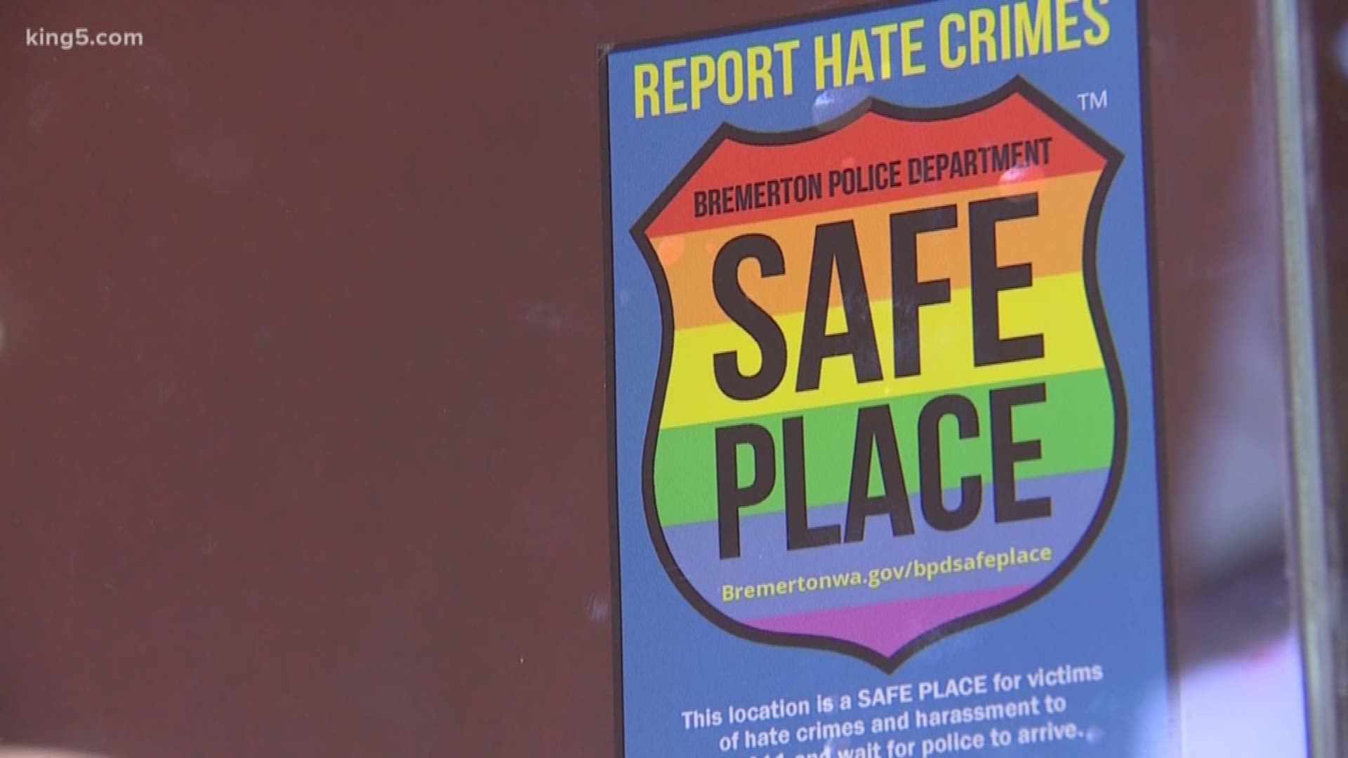 Bremerton Police Department has created the Safe Place Program to help victims of hate and bias crimes easily identify places of refuge.