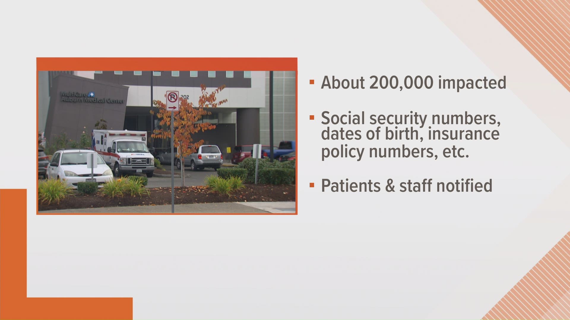 The information of around 200,000 patients and staff could have been compromised in the breach.
