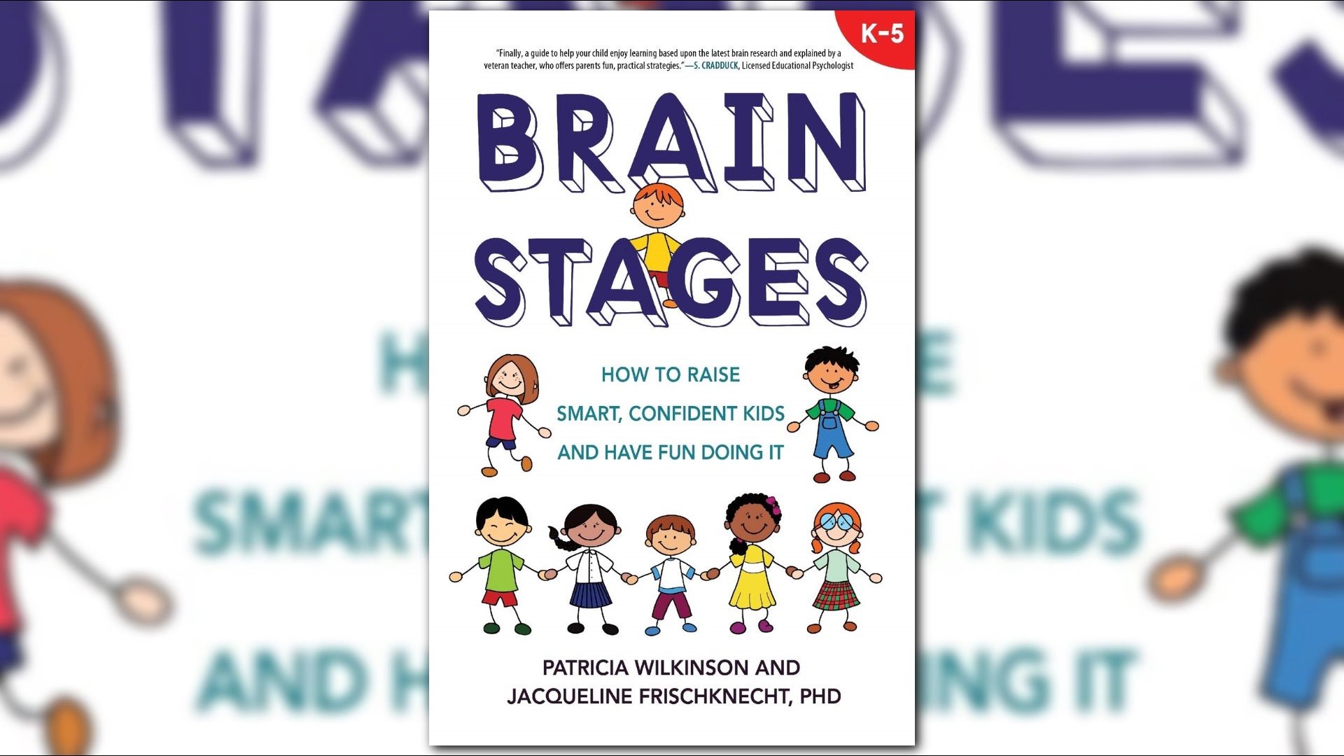 The new book 'Brain Stages' tell parents what they can do at home to give their children a head start academically and socially.