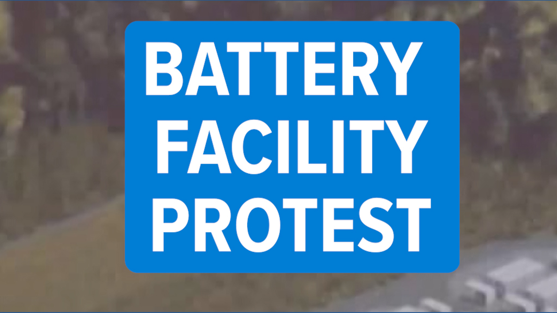 Battery facility protest in Snoqualmie | king5.com