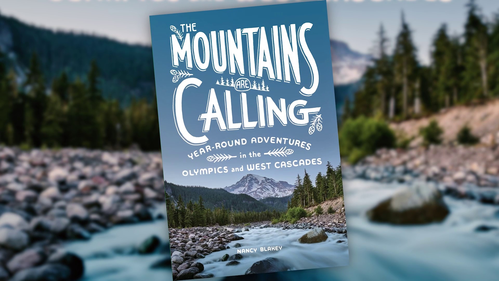 Bainbridge author's new book explores the Olympics and Cascades. #k5evening