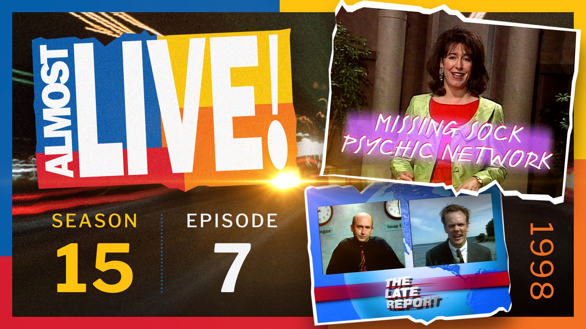 Originally aired Nov. 14, 1998. Sketches: Long Distance Phone Savings; Missing Sock Psychic Network; Fat-B-Gone; The Late Report. Lauren Weedman guest stars.