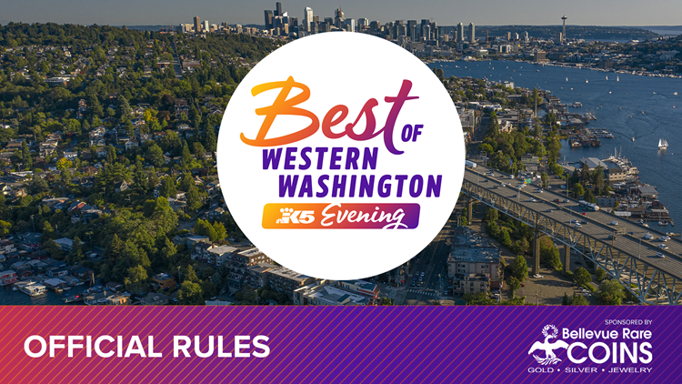 OFFICIAL RULES: Evening's 29th Annual Best of Western Washington Presented By Bellevue Rare Coins