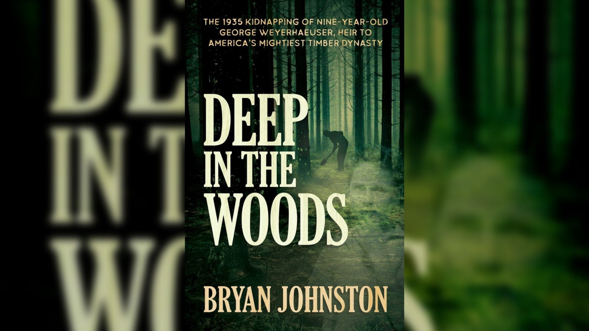 "Deep In The Woods" is a new book that tells the story of George Weyerhaeuser, who was kidnapped at nine years old in the 1930s. #newdaynw