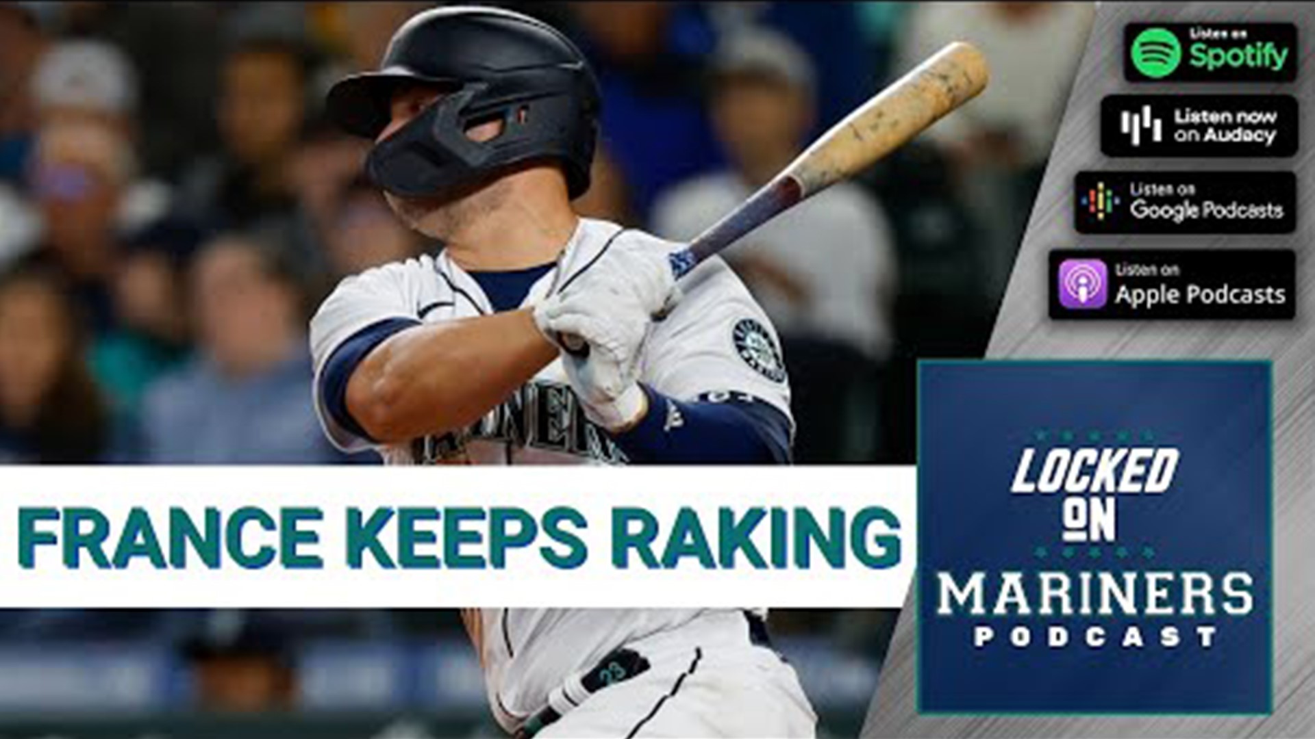 Seattle Mariners 1B Ty France Should Be an All-Star, But Will He