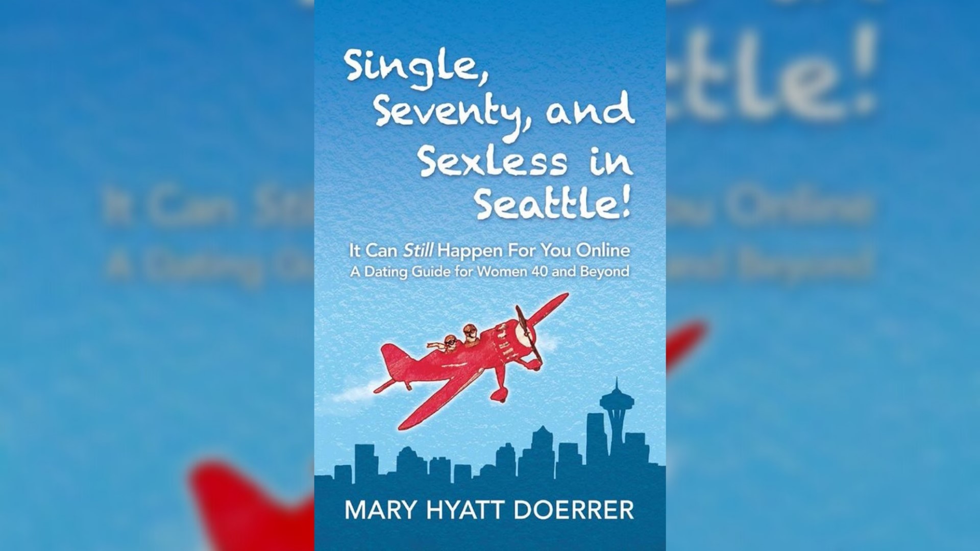 Author Mary Hyatt Doerrer overcame her fears, created a dating profile at 70, and wrote a book about her experience.