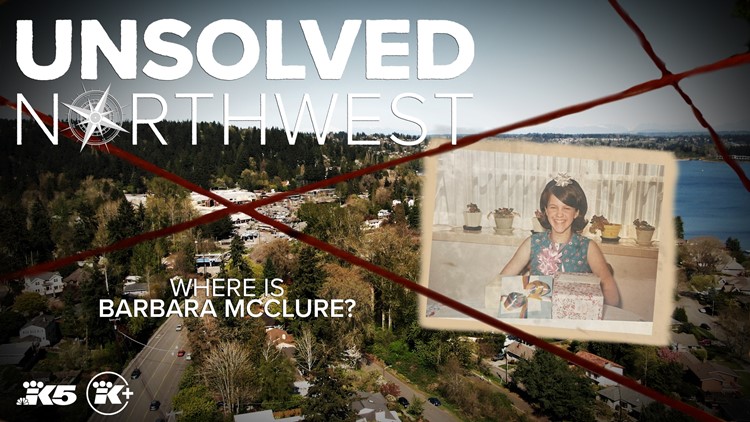 Barbara McClure vanished from Lake Forest Park in 1978 and has yet to be found