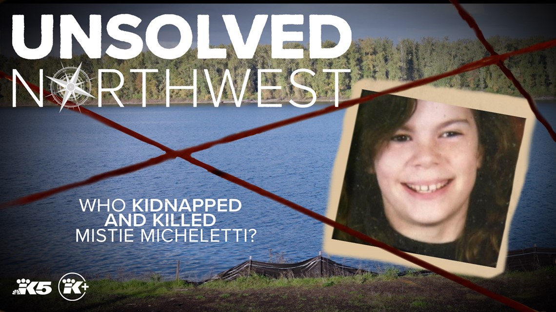 Unsolved Northwest: Who kidnapped, killed Mistie May Micheletti? - Vimarsana News
