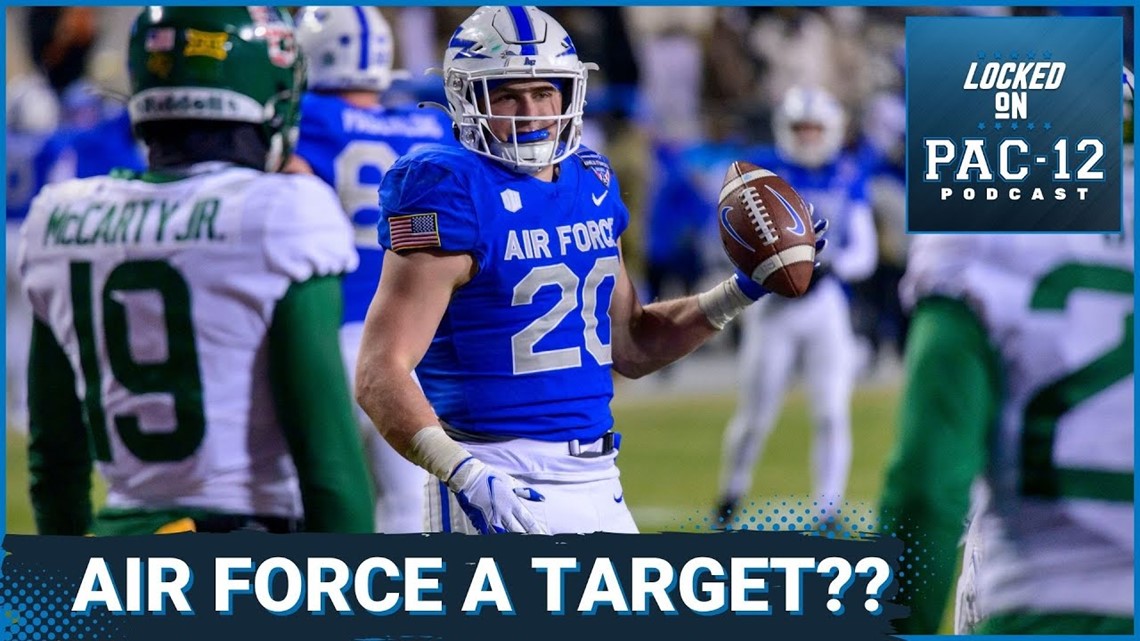 Air Force is getting overlooked as a Pac-12 Football expansion program l Locked on Pac-12
