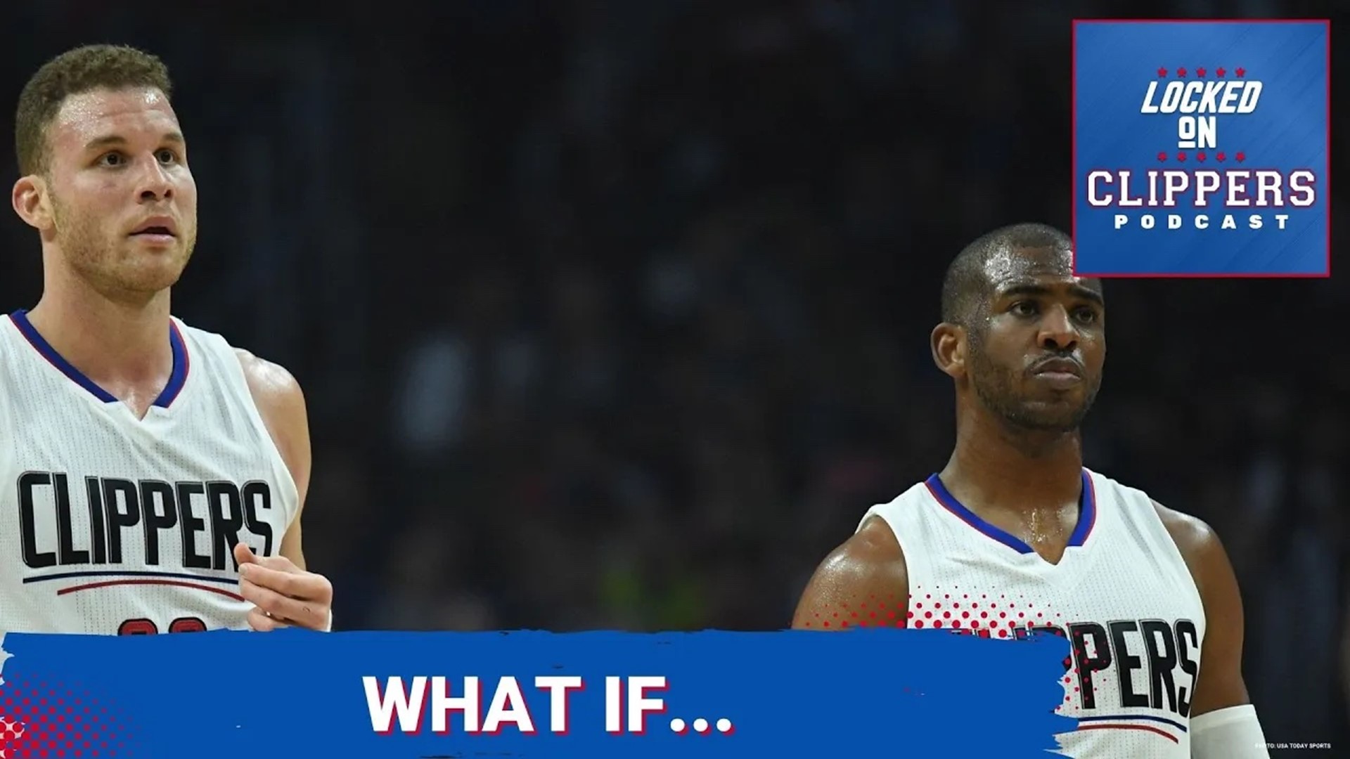 The Biggest What-Ifs In LA Clippers History