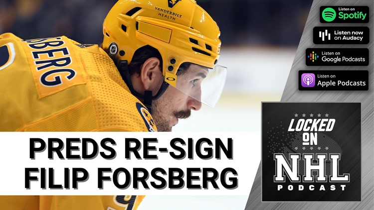 Nashville Predators re-sign Filip Forsberg & are looking for more