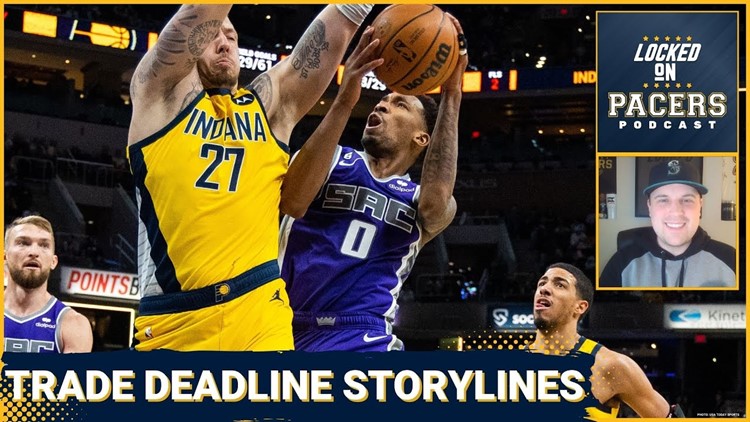 The biggest trade storylines to monitor for the Indiana Pacers before the trade deadline