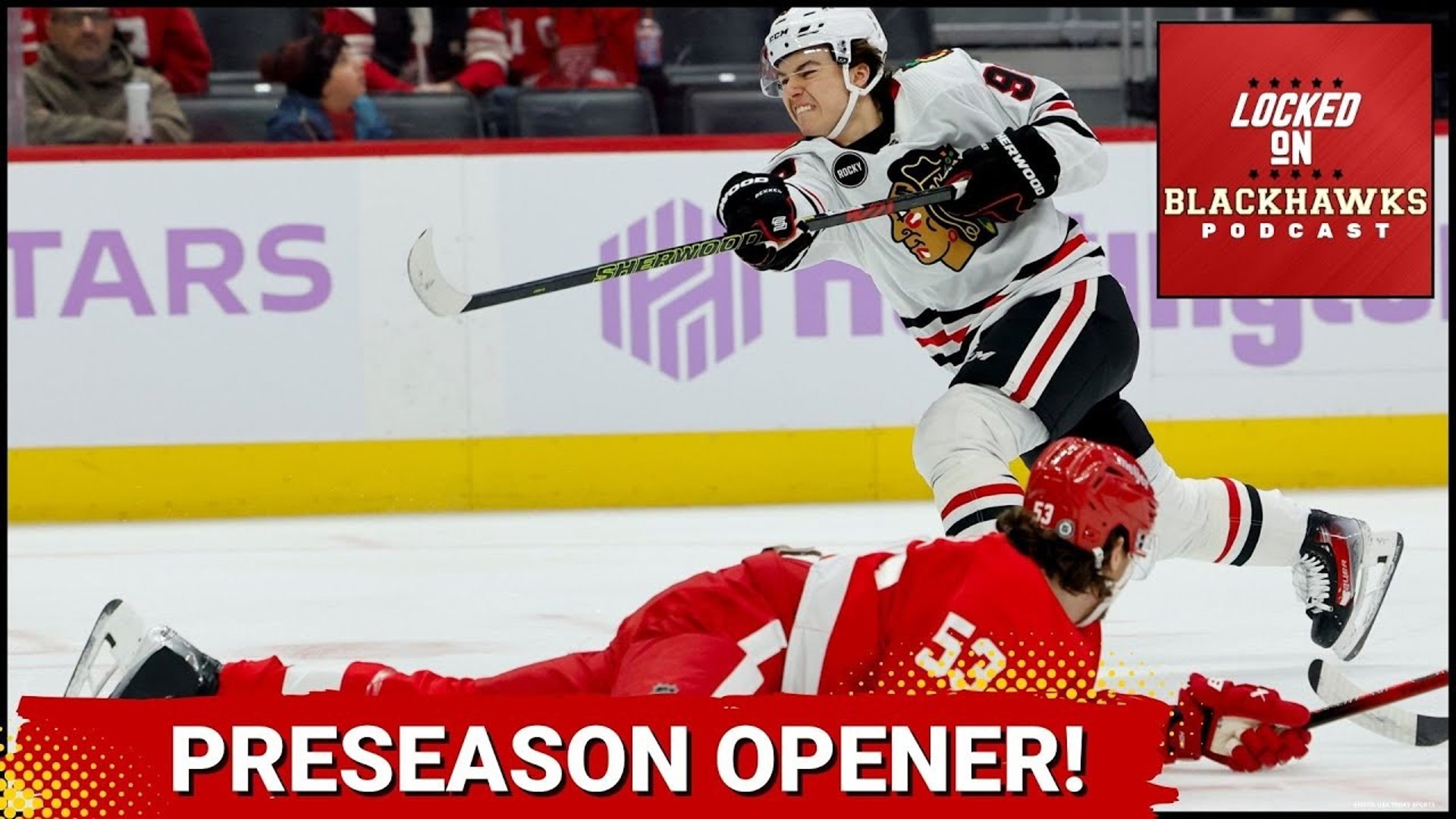 Chicago Blackhawks Preseason Opener Preview, + Watch To Watch vs. Red