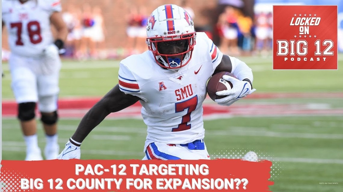 PAC-12 Targeting Expansion In Big 12 Country With SMU + Looking At San Diego State