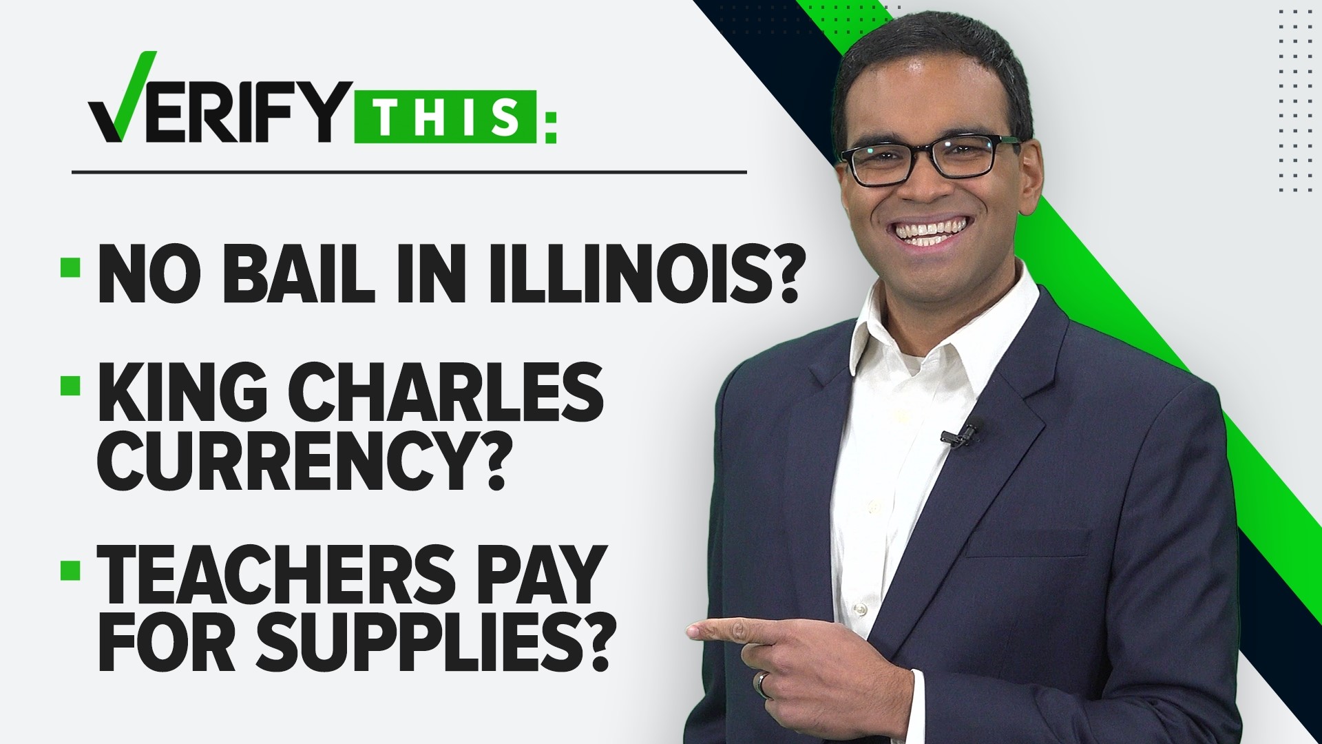 Bringing you just the facts on King Charles currency, bail in Illinois, Omicron vaccine testing, Medicare ads and teachers paying for school supplies.